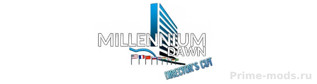 [OUTDATED] Millennium Dawn: Director's Cut — 2