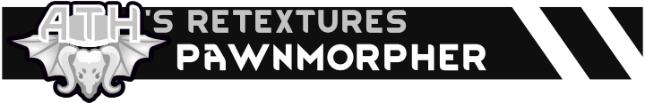 ATH's Retexture Pawnmorpher — 1
