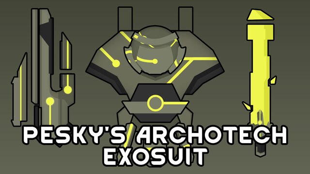 Pesky's Archotech Exosuit