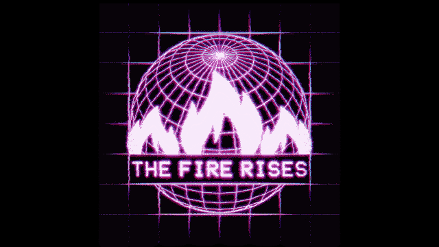 The Fire Rises